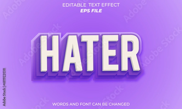 Fototapeta hater text effect, font editable, typography, 3d text. vector template