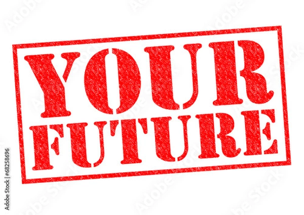 Obraz YOUR FUTURE