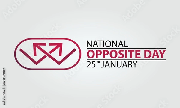Fototapeta National Opposite Day vector template. Creative Illustration with Playful Reversals and Humorous Contrasts. background, banner, card, poster design.