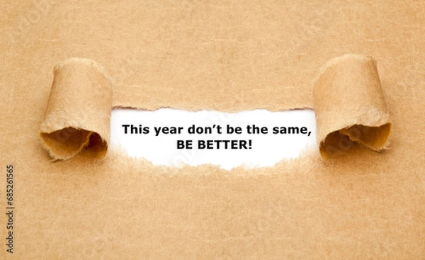 Fototapeta This Year Do Not Be The Same Be Better