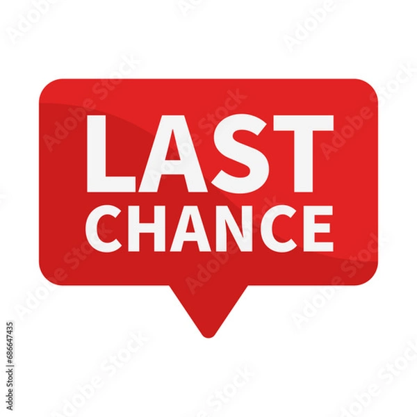 Obraz Last Chance In Red Rectangle Shape For Sale Promotion Business Marketing Social Media Information
