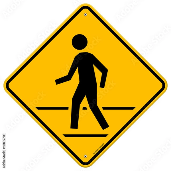 Obraz Znak drogowy dla pieszych