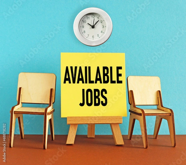 Fototapeta Available jobs. Business overview a job that is available for someone to start doing Vacancy