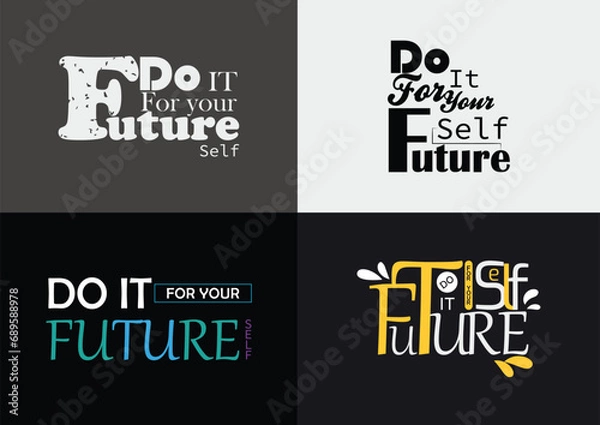 Obraz Do it for your future self-lettering