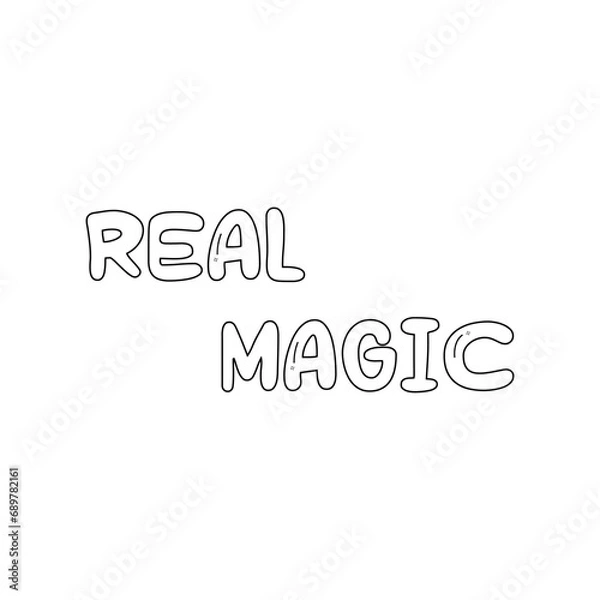 Fototapeta lettering real magic linart, coloring, vector illustration