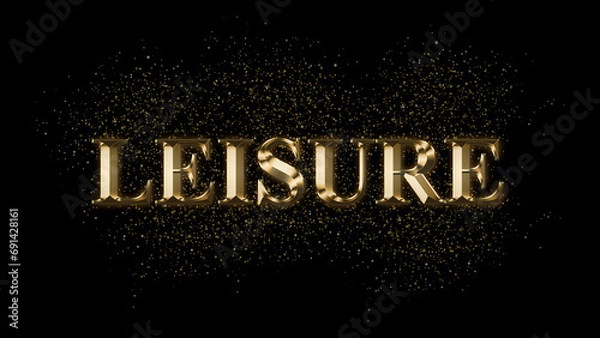 Obraz LEISURE Gold Text Effect on black background, Gold text with sparks, Gold Plated Text Effect, shiny gold font effect on black background, text effect with 3d style, font. vector template design