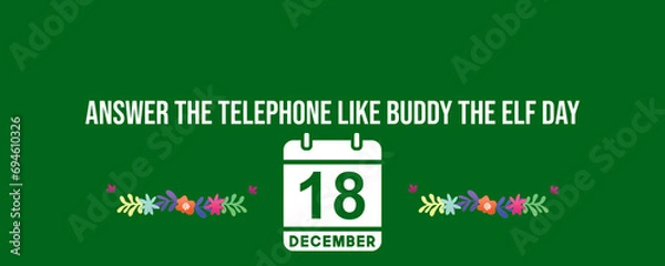 Fototapeta Answer The Telephone Like Buddy The Elf Day text illustrations Design suitable for greeting card poster and banner