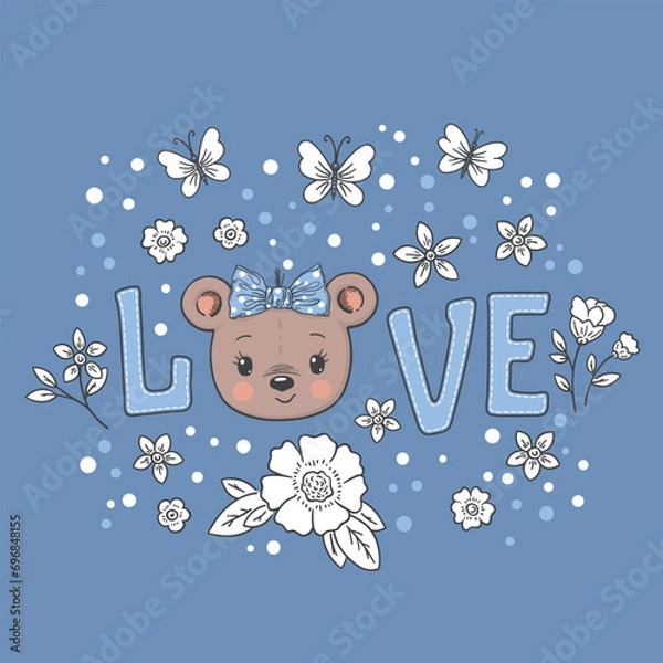 Obraz Love slogan text with bear girl face for t-shirt graphics, fashion prints, posters and other uses