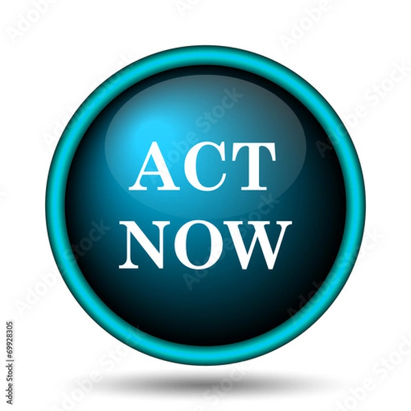 Fototapeta Act now icon