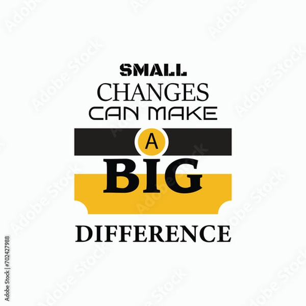 Obraz Small changes can make a big difference mug design template