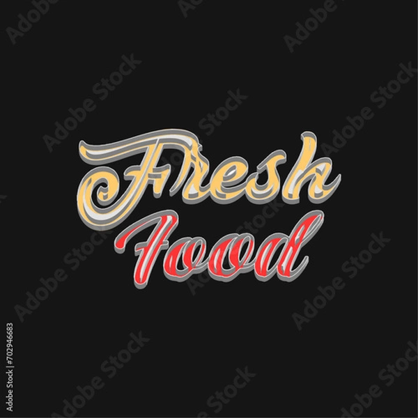 Fototapeta Fresh food lettering creative design 3d vector design