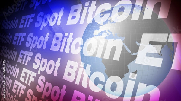 Fototapeta Rotating world sees progress with introduction of spot bitcoin etf offering low fee investment in digital money securities buy, sell, and hold crypto assets
