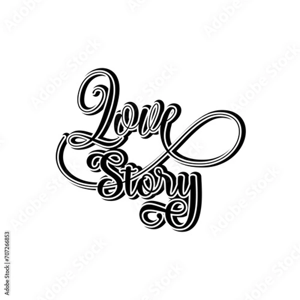 Fototapeta Love story motivational lettering quotes design