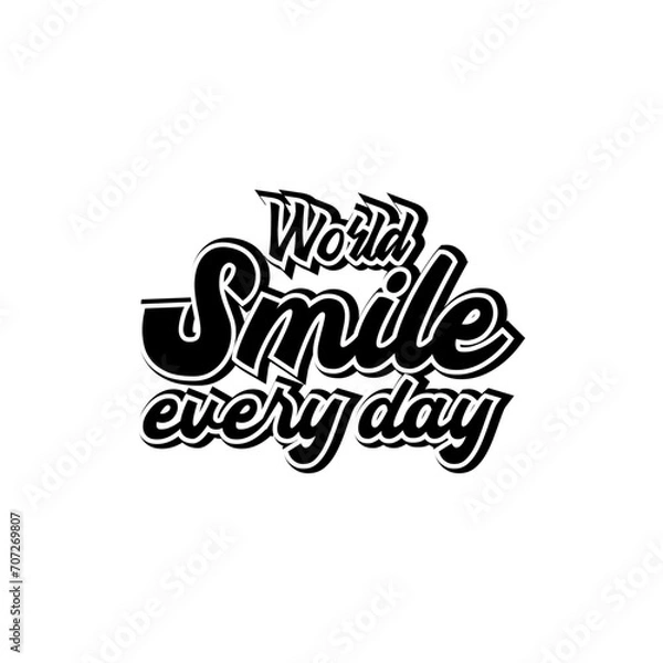 Fototapeta smile every day motivational lettering quotes design