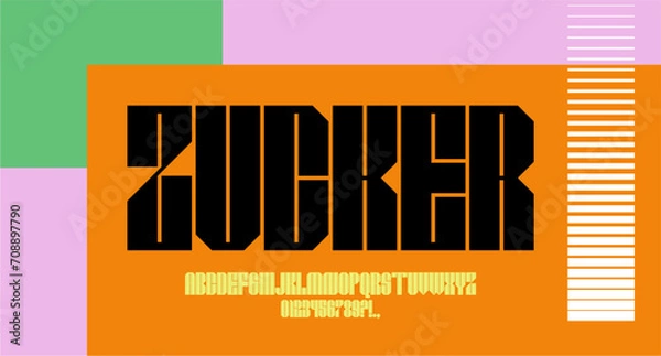 Obraz ZUCKER FONT VECTOR BOLD UPPERCASE HIGH UNIQUE EXPERIMENTAL EDITABLE