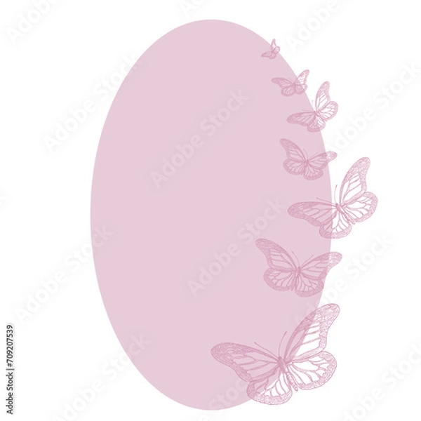 Fototapeta Vector oval frame in pink delicate color and hand-drawn butterflies. Insulated frame on transparent background for design and decoration, labels, printing