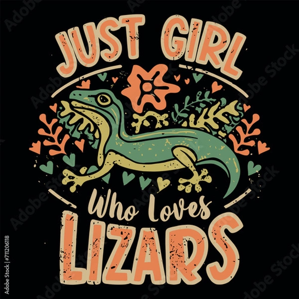 Fototapeta Just love who love lizards Design By Alim Graphic 