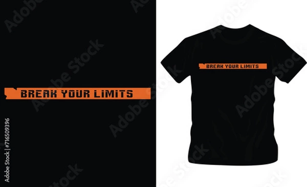 Obraz break your limits, motivational quote, elegant t-shirt design