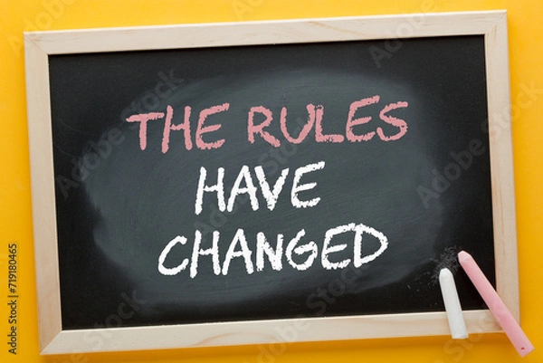 Obraz The Rules Have Changed