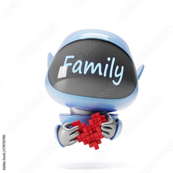 Obraz Cartoon cute blue robot with the inscription family looking at the camera and holding a red heart in his hands. He wants to become part of your family. Artificial intelligence is man's friend. 3D work