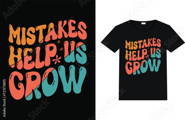 Obraz Mistake makes help us typography t shirt designs free vector.