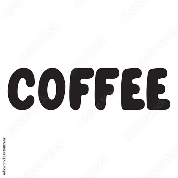 Fototapeta Lettering inscription. Vector word Coffee handwritten in black and highlighted on a transparent background for design and printing