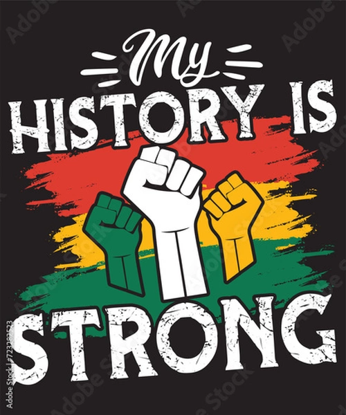 Obraz My history is strong