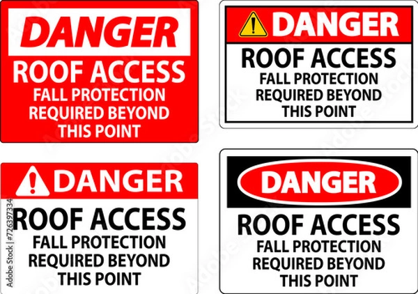 Fototapeta Danger Sign, Roof Access, Fall Protection Required Beyond This Point