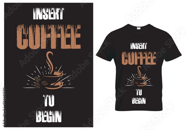 Obraz Coffee T Shirt Design Vector