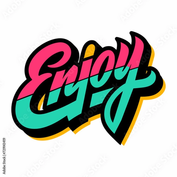 Fototapeta The word ENJOY in street art graffiti lettering vector image style on a white background.