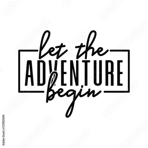 Obraz let the adventure begin