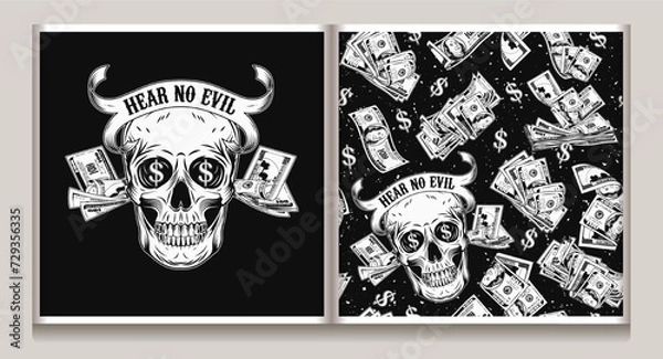 Fototapeta Seamless pattern, label with skull, money, pile of 100 dollar bills, dollar sign. Creative interpretation of Three wise monkeys concept. Text Hear no evil, mouth full of cash. Corruption concept.