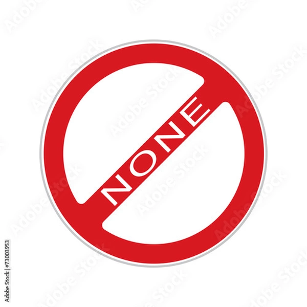 Obraz None Sign , isolated on white background
