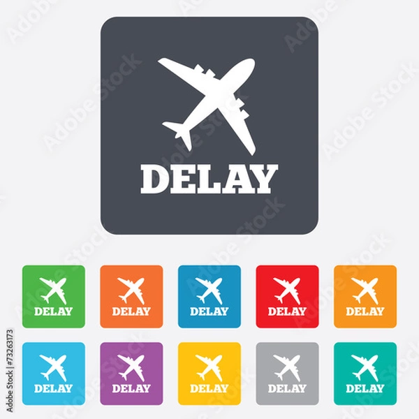 Fototapeta Delayed flight sign icon. Airport delay symbol.