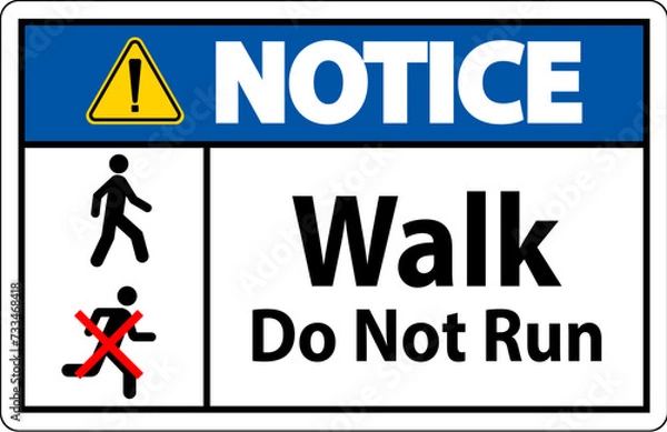 Fototapeta No Running Safety Sign, Caution - Walk, Do Not Run