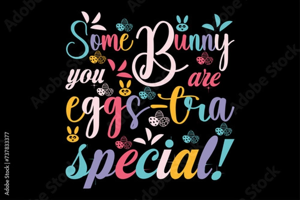 Obraz Some bunny needs vodka Happy Easter Day Typography lettering T-shirt Design