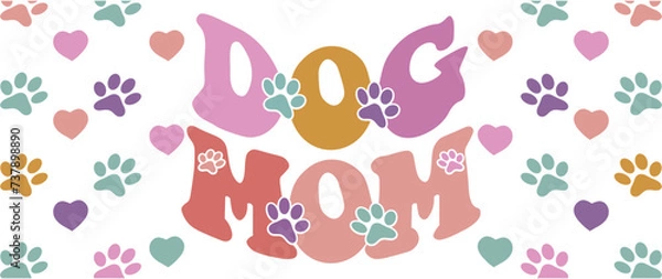 Obraz Dog Mom Svg File 