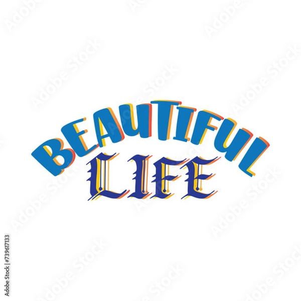 Obraz quote beautiful art lettering motivation design monogram typographic