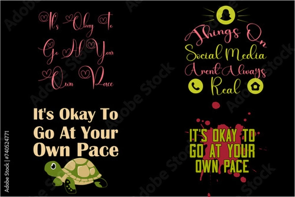 Obraz Go At Your Own Pace hand lettering inscription t-shirt design.