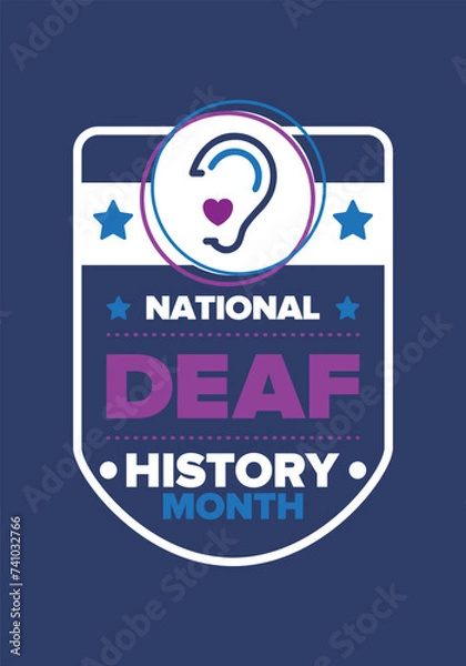 Obraz National Deaf History Month. Celebrated from March through April in United States. In honour of the achievement of the deaf and hard of hearing. Poster, postcard, banner. Vector illustration