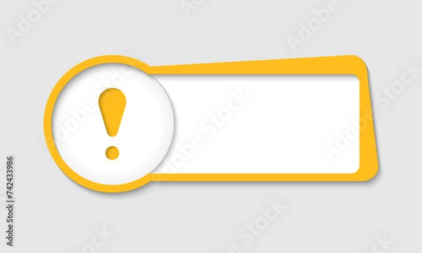 Fototapeta Vector text box for insertion text with exclamation mark