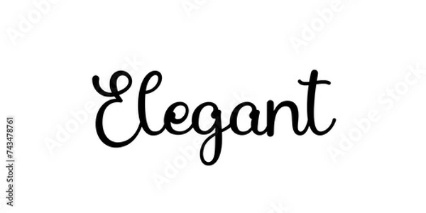 Fototapeta Beautiful Calligraphy of the Word Elegant