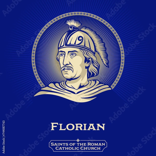 Obraz Saints of the Catholic Church. Florian (250-304) was a Christian holy man and the patron saint of chimney sweeps; soapmakers, and firefighters.