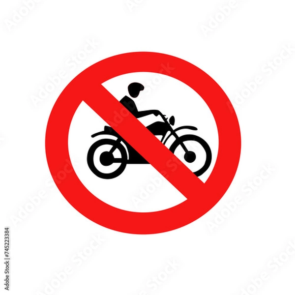 Fototapeta Motorcycle prohibition sign. No motorcycle or no parking sign. Vector sign riding on motorcycles is prohibited