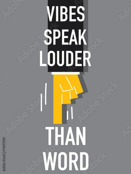 Fototapeta Word VIBES SPEAK LOUDER THAN WORD