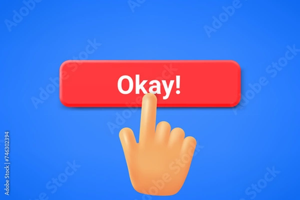 Fototapeta Hand pressing Okay button. 3d vector illustration