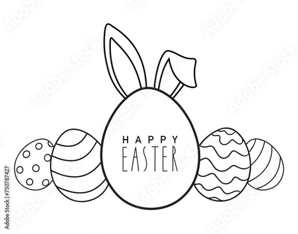 Obraz Happy easter vector illustration with lettering,easter eggs and easter bunny`s ears, black outline design isolated on white background,template for coloring book,banner,greeting card,background