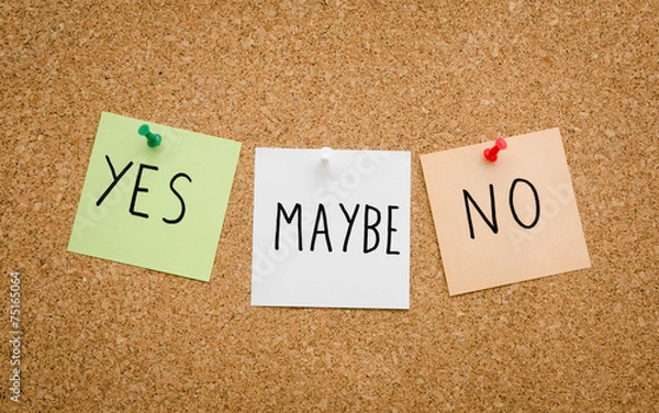 Fototapeta Yes maybe no notes