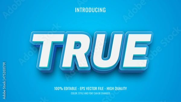 Obraz True editable text effect 