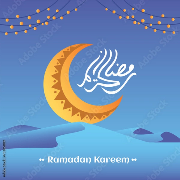 Fototapeta Ramadan islamic greeting card decorative editable vector background on the desert with crescent, arabic calligraphy text translation: "Ramadan Kareem means Generous Ramadan".